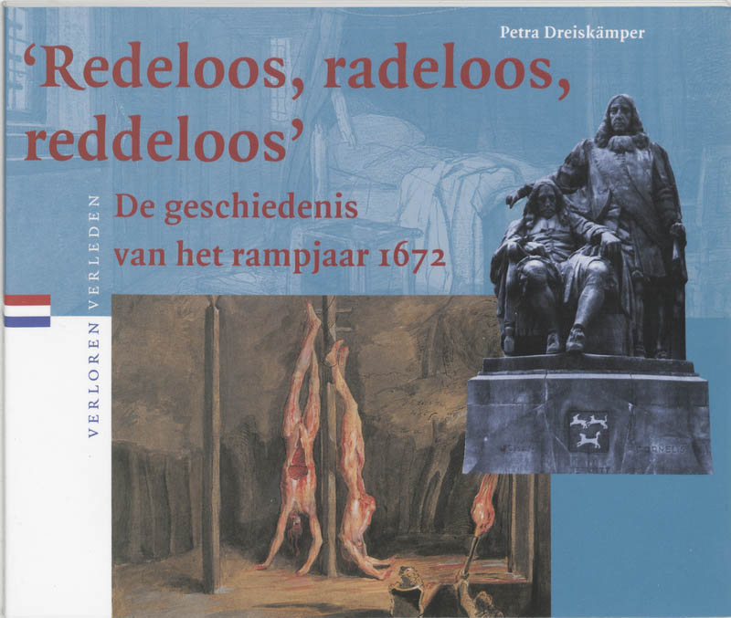 'Redeloos, radeloos, reddeloos' / Verloren verleden / 3