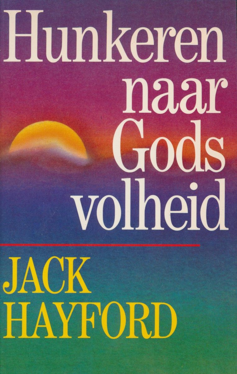 Hunkeren naar gods volheid