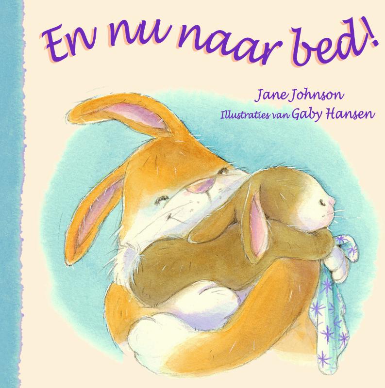 En nu naar bed! / Miniprentenboekjes