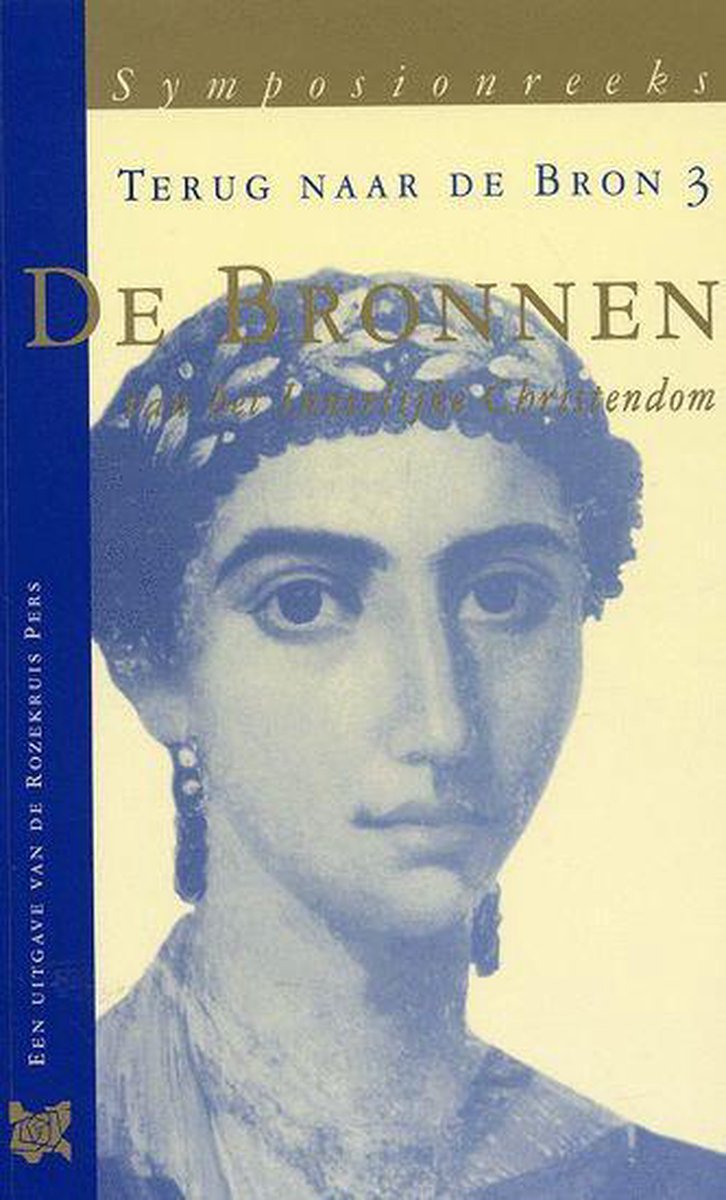 De bronnen van het innerlijke christendom / Symposionreeks / 10