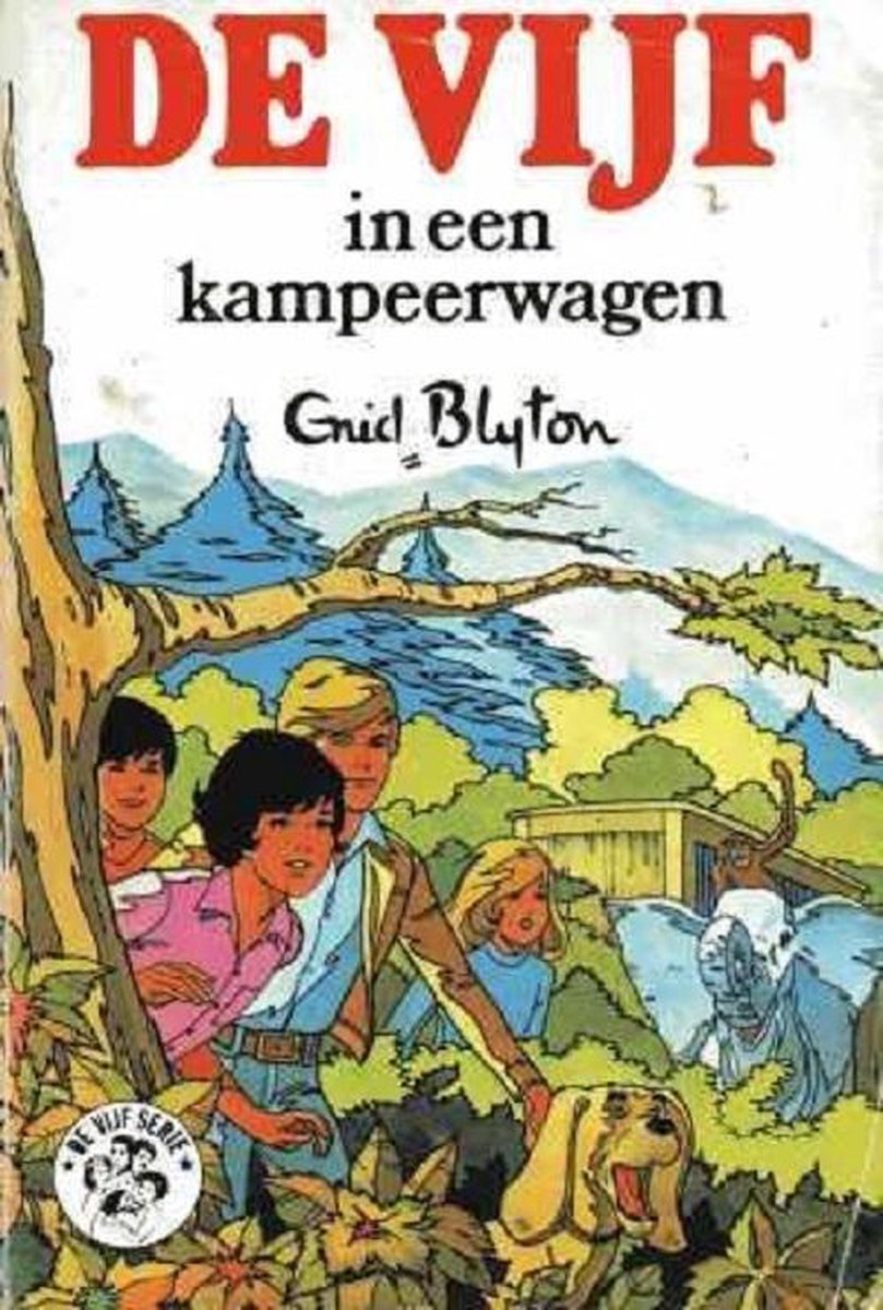 De Vijf in een kampeerwagen / De Vijf serie / 5