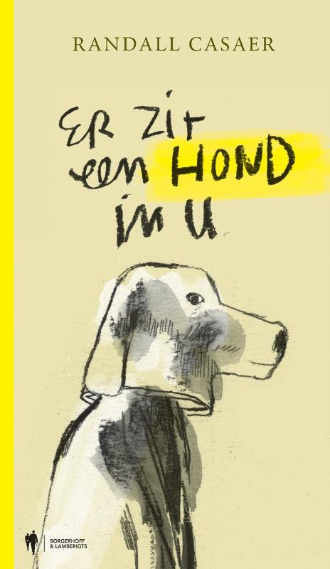 Er zit een hond in u
