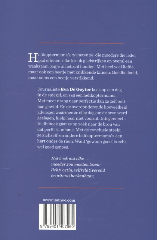 Help ik ben een helikoptermama achterkant