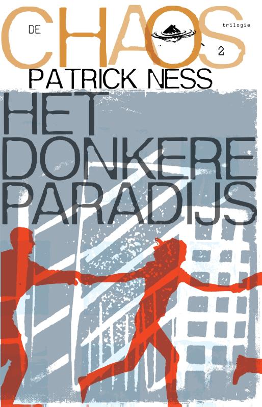 Het donkere paradijs / De Chaos-trilogie / 2