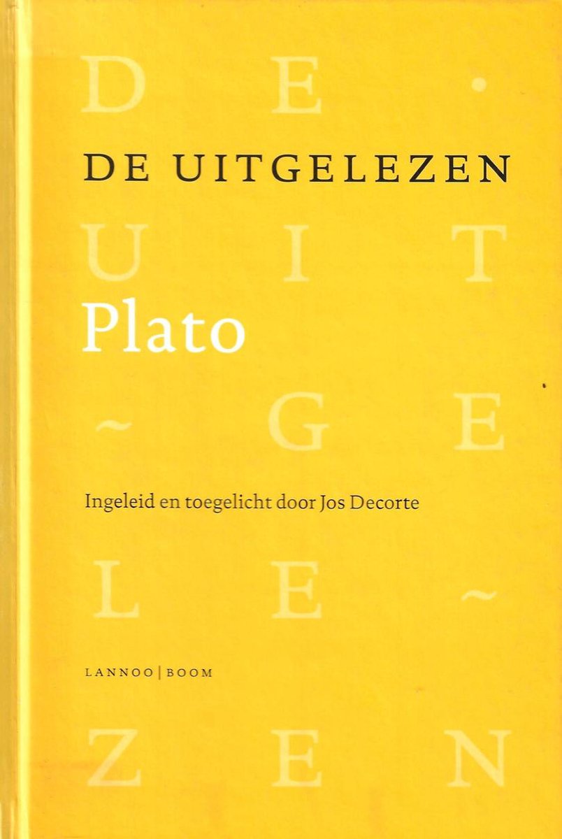 De uitgelezen Plato / De uitgelezen filosofen
