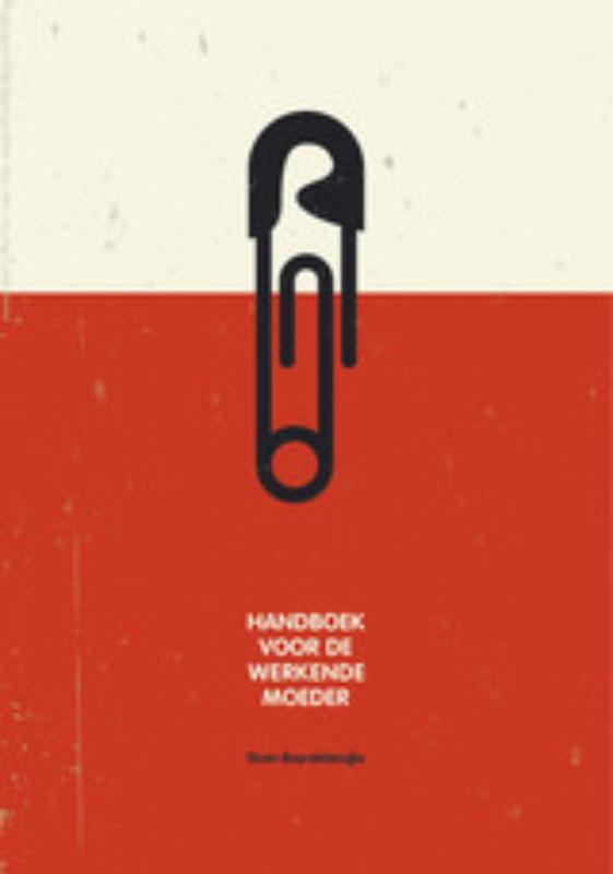 Handboek voor de werkende moeder