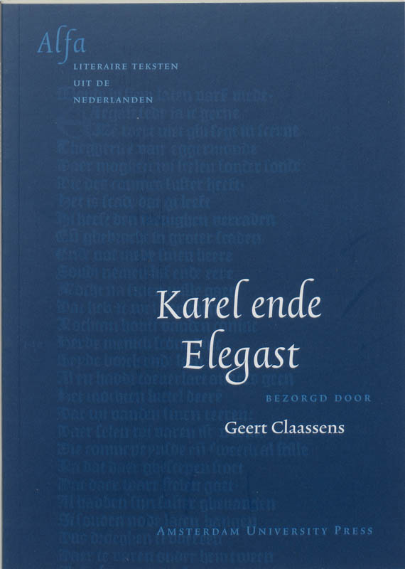 Karel ende Elegast / Literatuur voor beginners