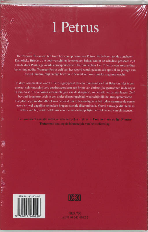 Commentaar op het Nieuwe Testament Derde serie Afdeling Katholieke Brieven en Openbaring - 1 Petrus achterkant
