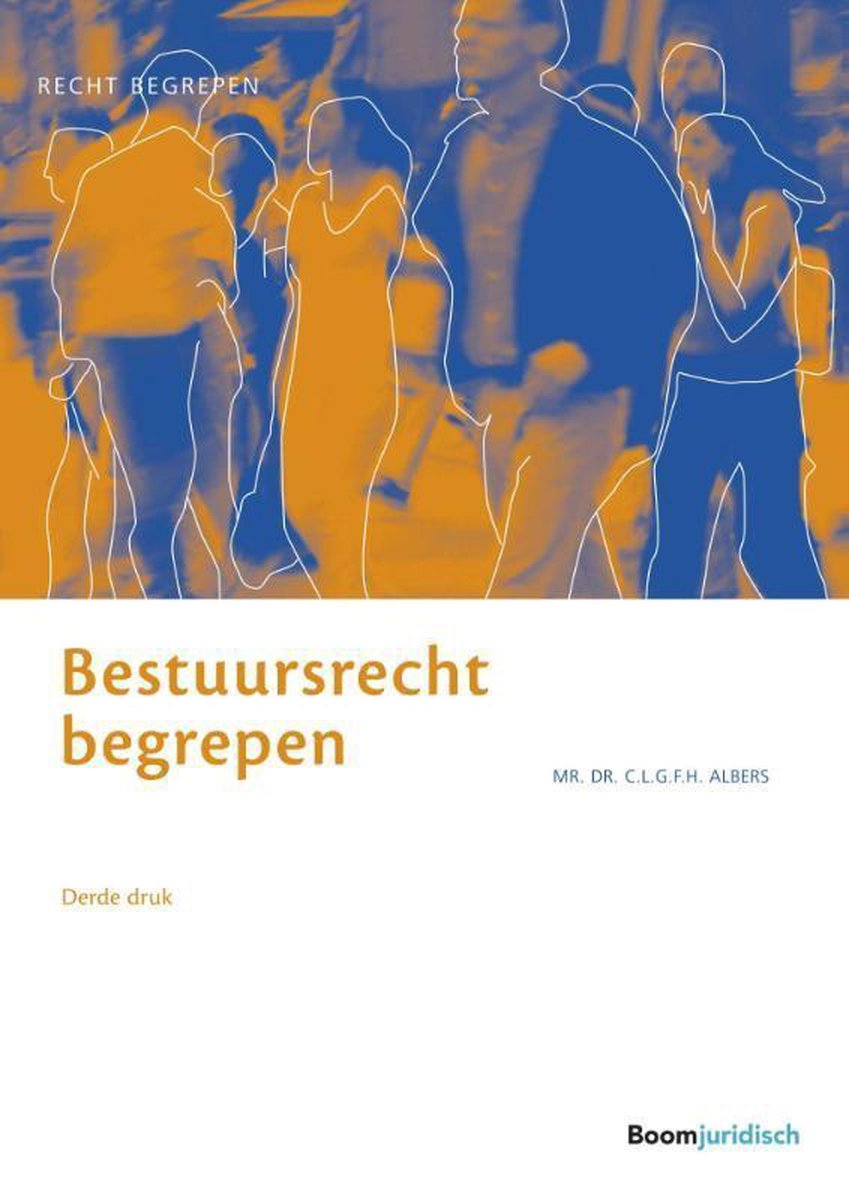 Bestuursrecht begrepen / Recht begrepen