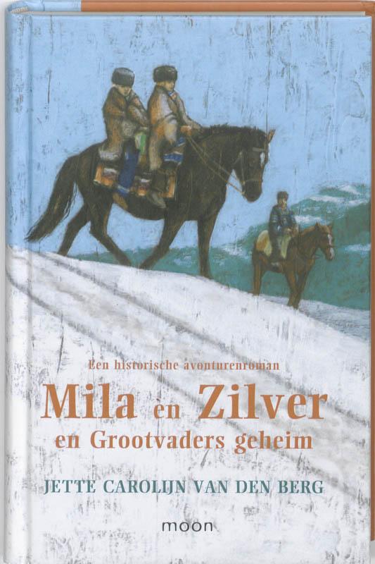 Mila en Zilver en grootvaders geheim