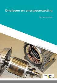 Elektrotechniek - Driefasen en energieomzetting