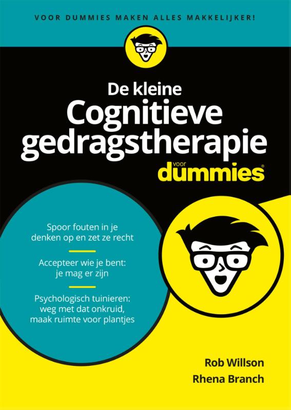 De kleine cognitieve gedragstherapie voor dummies / Voor Dummies