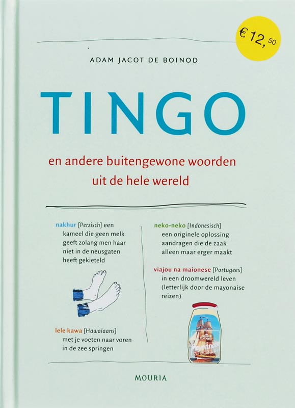 Tingo En Andere Buitengewone Woorden Uit De Hele Wereld