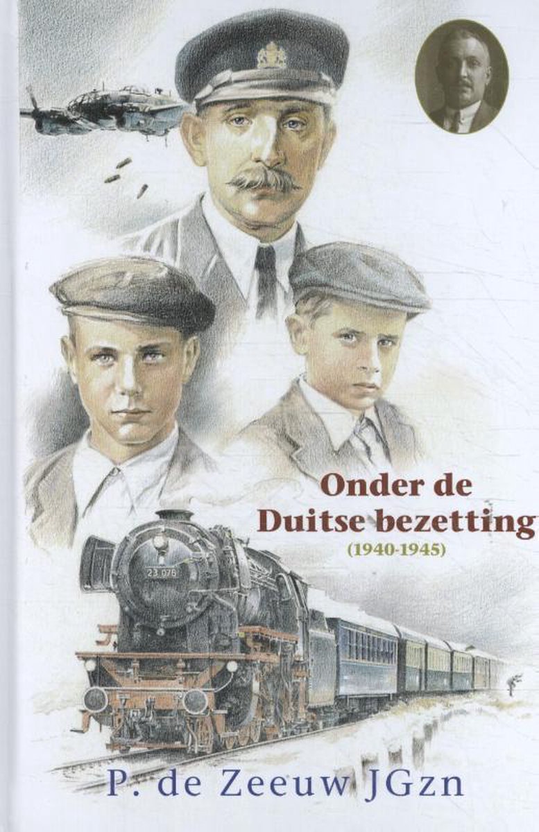 Onder de Duitse bezetting (1940-1945) / Historische verhalen voor jong en oud / 35