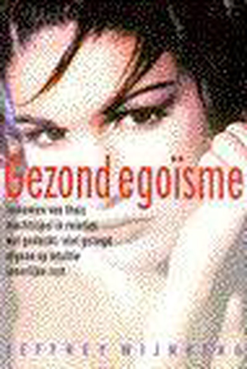 GEZOND EGOISME