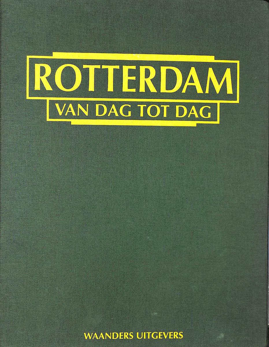 ROTTERDAM VAN DAG TOT DAG COMPLEET 20 DL