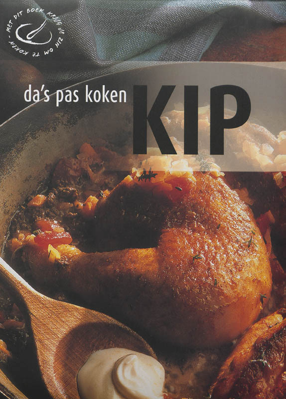 Kip / Da's pas koken