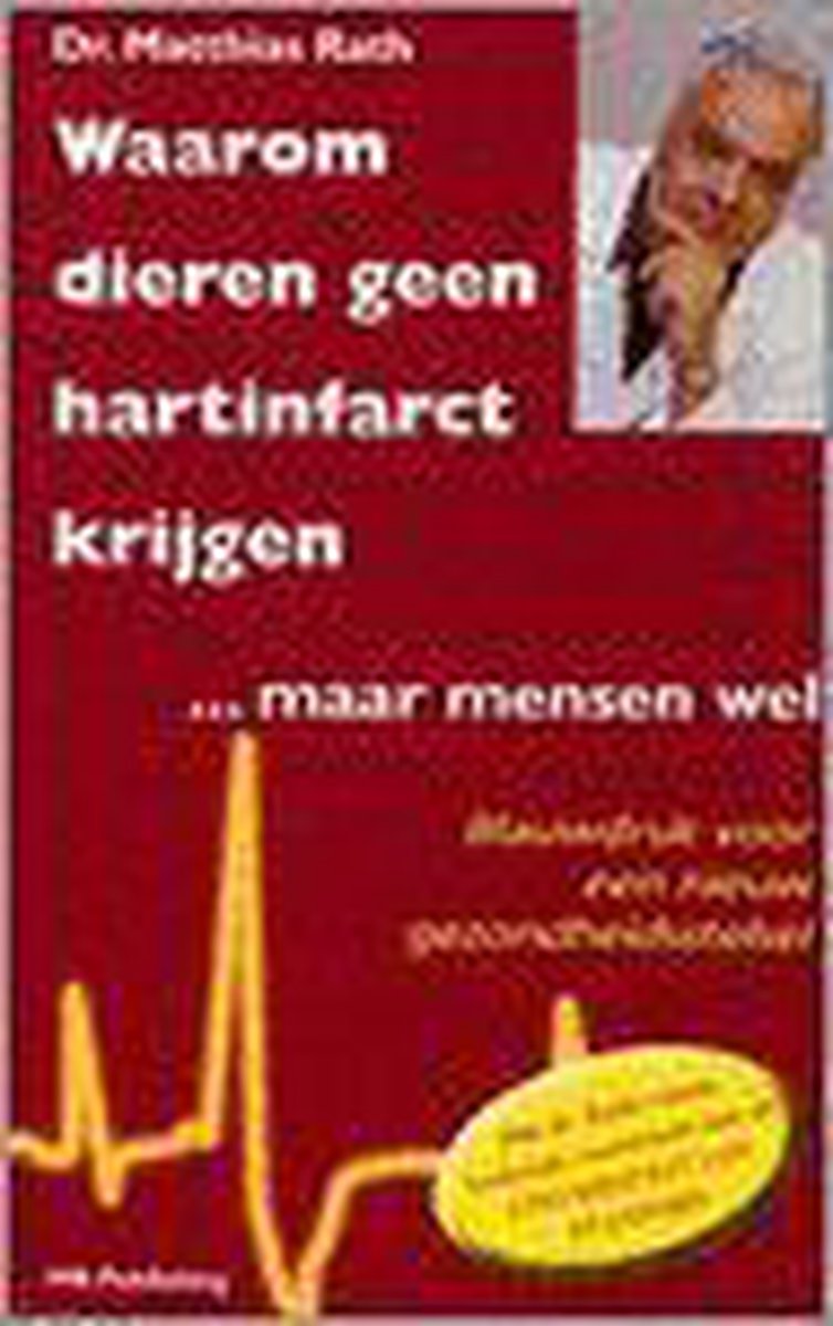 Waarom Dieren Geen Hartinfarct Krijgen... Maar Mensen Wel