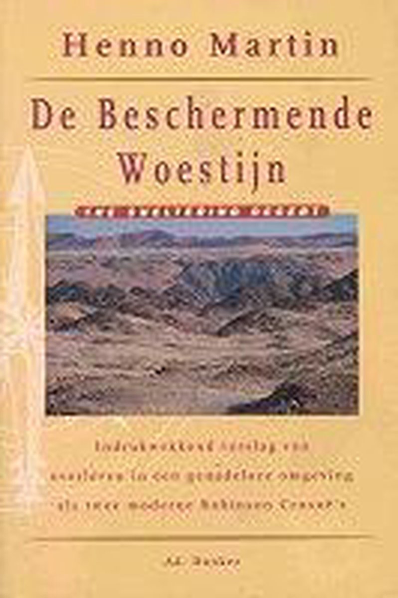 De beschermende woestijn