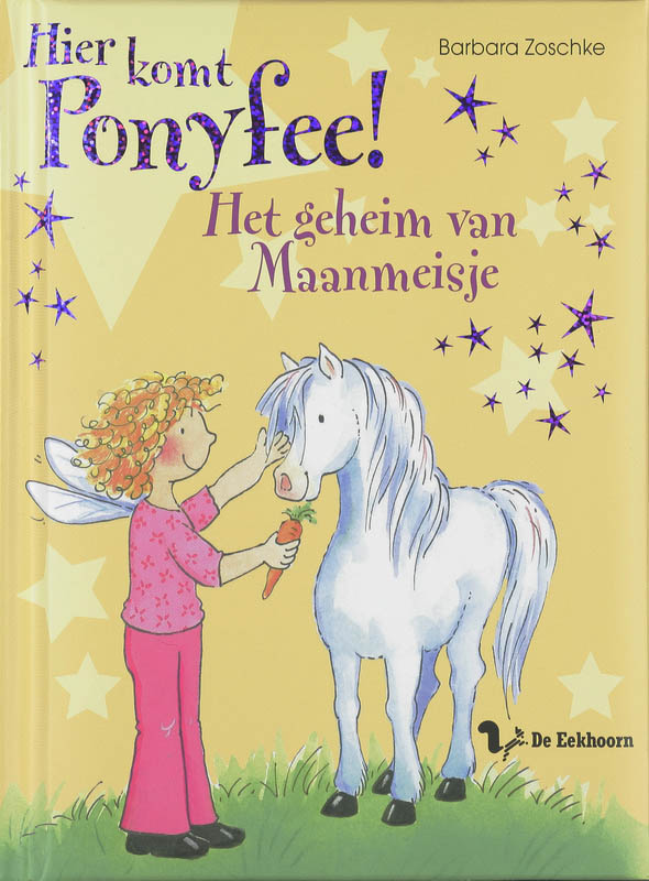 Hier komt Ponyfee! / Het geheim van Maanmeisje / Hier komt Ponyfee!