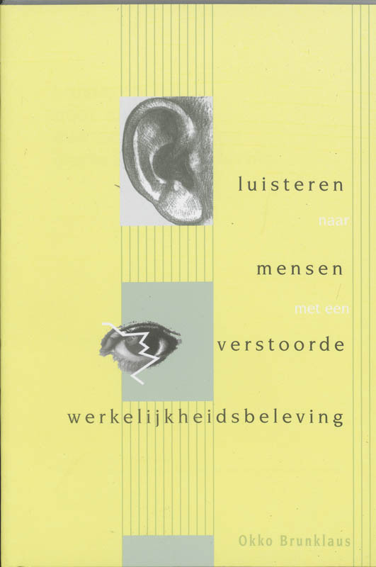 Luisteren naar mensen met een verstoorde werkelijkheidsbeleving / Skillslab-serie