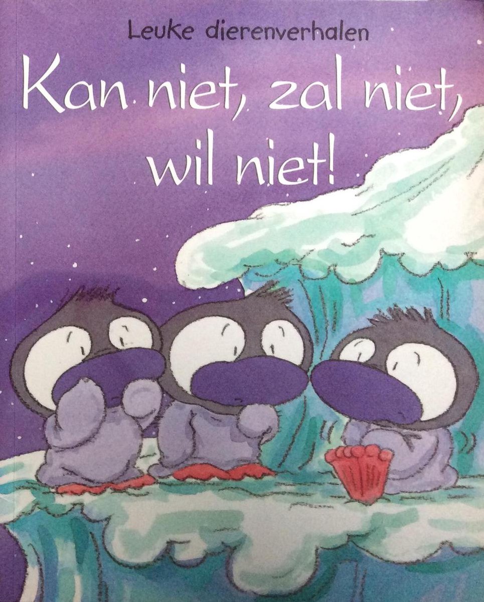 Kan Niet, Zal Niet, Wil Niet