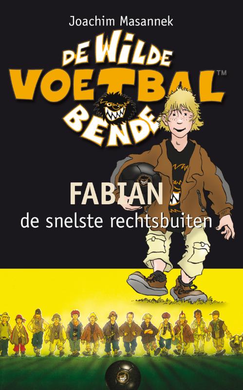 Fabian / De wilde voetbalbende