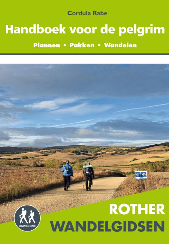 Handboek voor de pelgrim / Rother Wandelgidsen