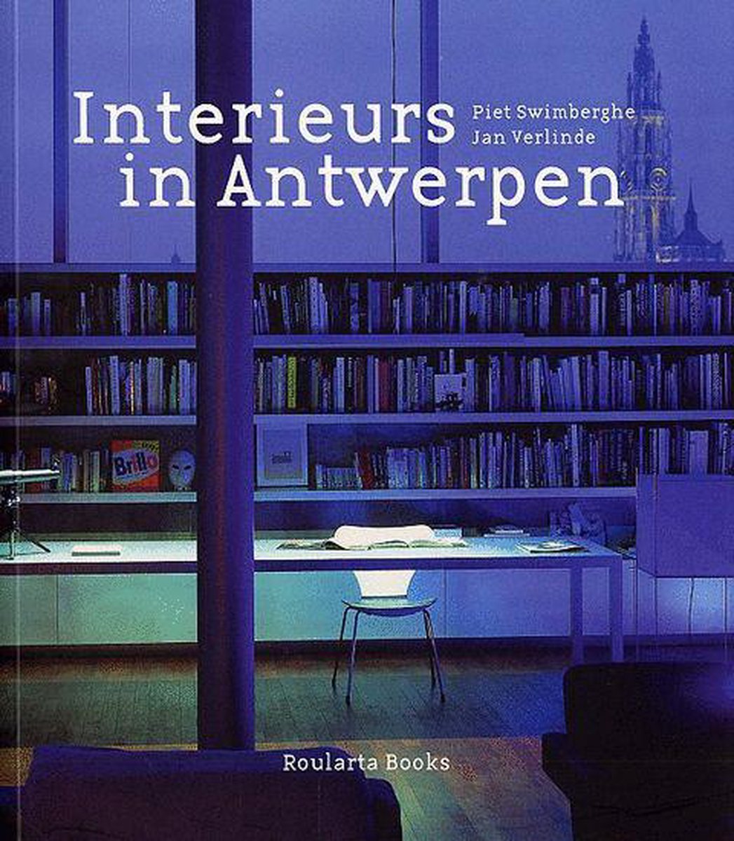 Interieurs In Antwerpen