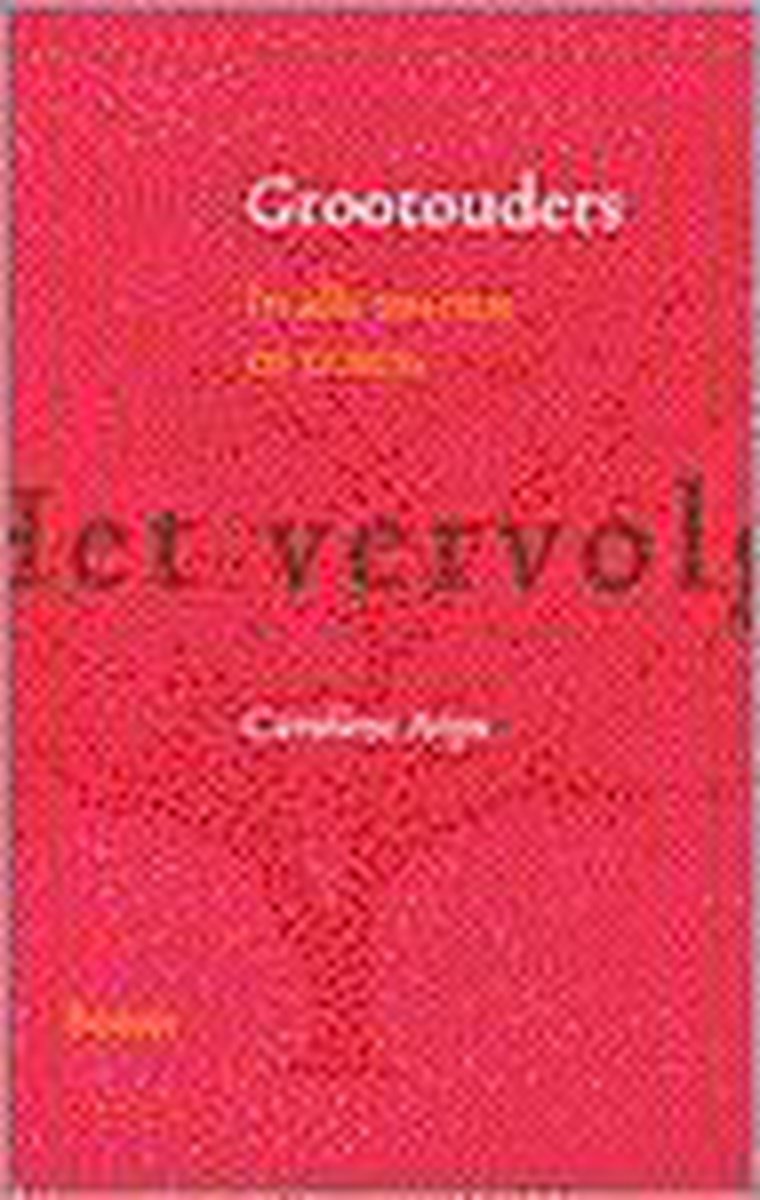 GROOTOUDERS. HET VERVOLG 3