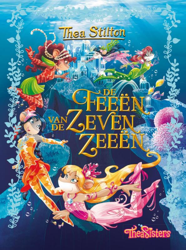 De feeën van de Zeven Zeeën / Thea Sisters / 4