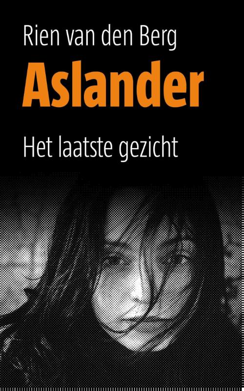 Het laatste gezicht / Aslander / 2