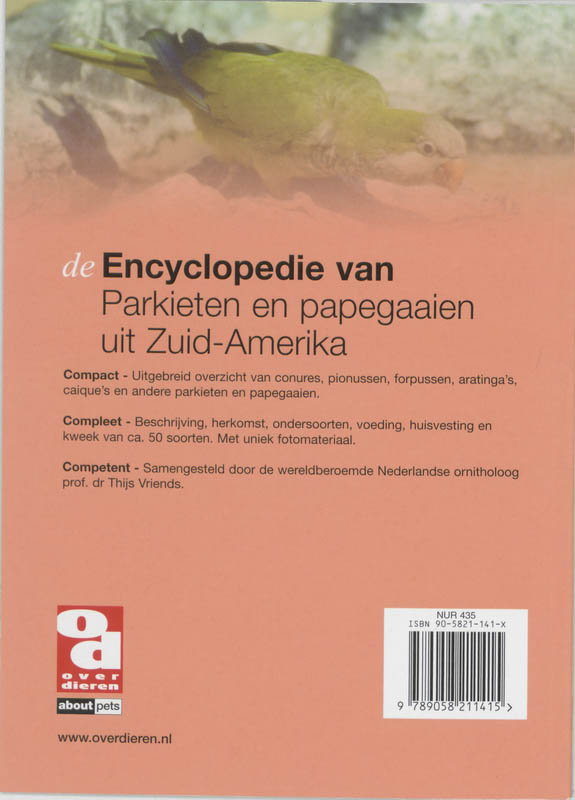 Encyclopedie van Zuid-Amerikaanse parkieten / Over Dieren / 152 achterkant