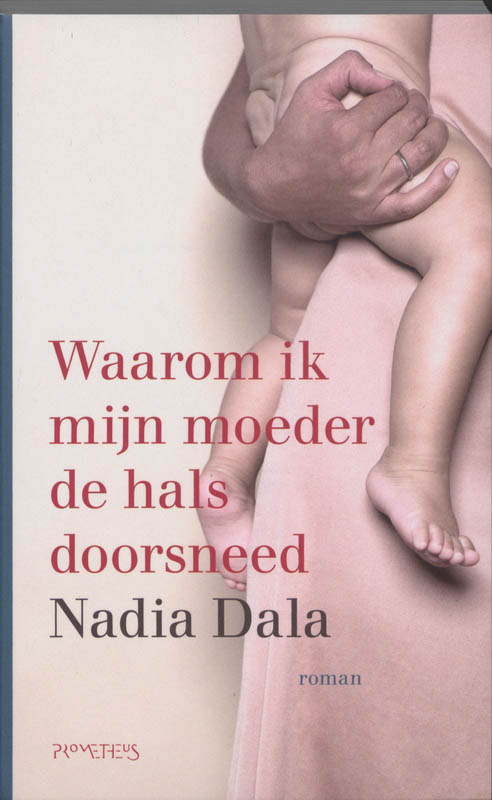 Waarom Ik Mijn Moeder De Hals Doorsneed