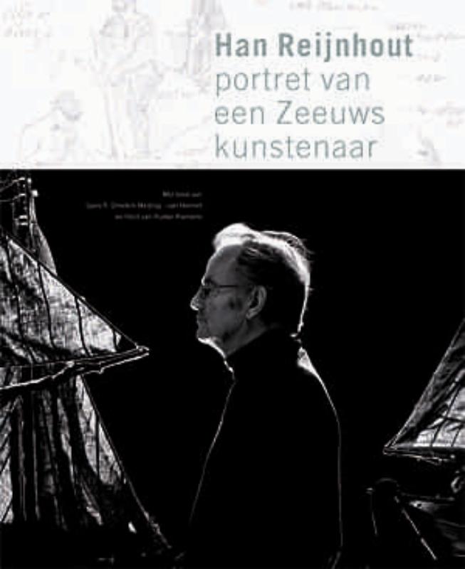 Han Reijnhout, portret van een Zeeuws kunstenaar
