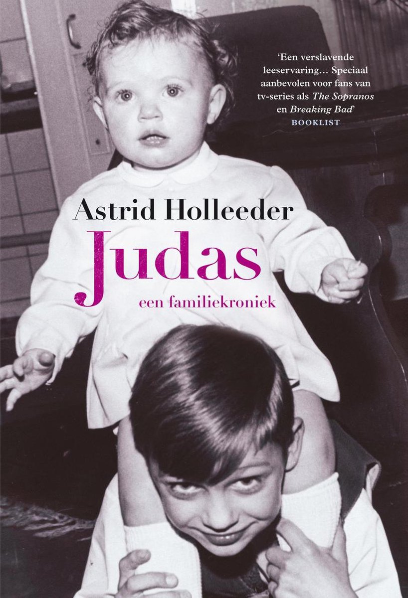 Judas / De Holleeder trilogie / 1