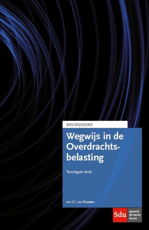 Wegwijsserie - Wegwijs in de Overdrachtsbelasting 2015