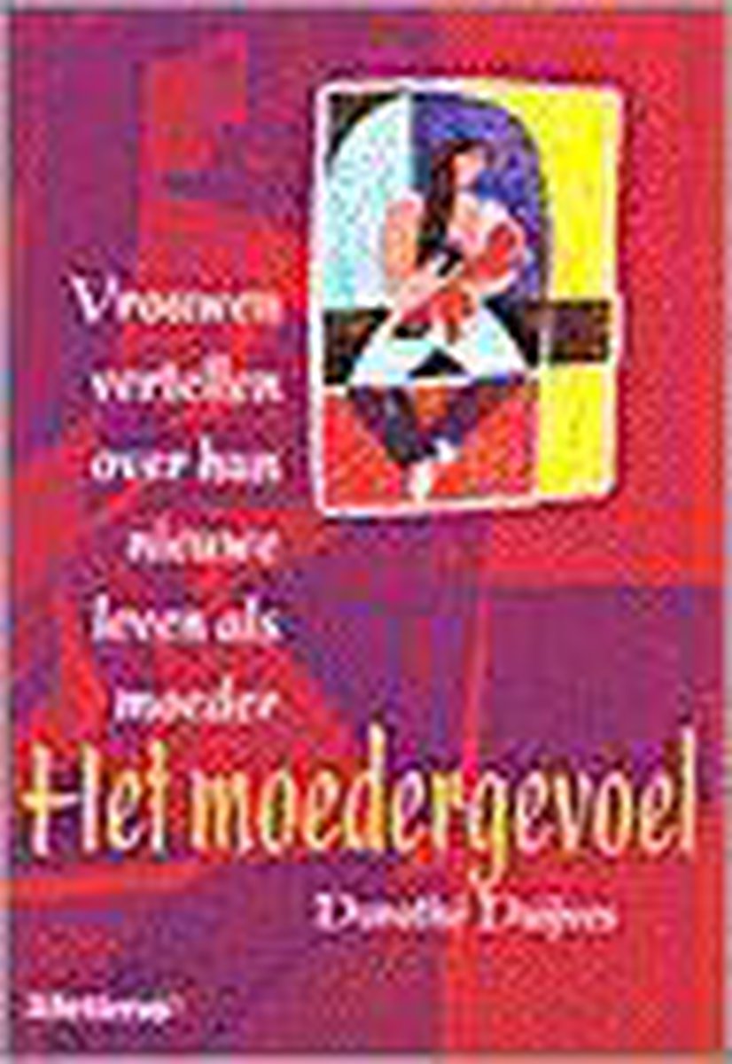 Het moedergevoel / Lifetime