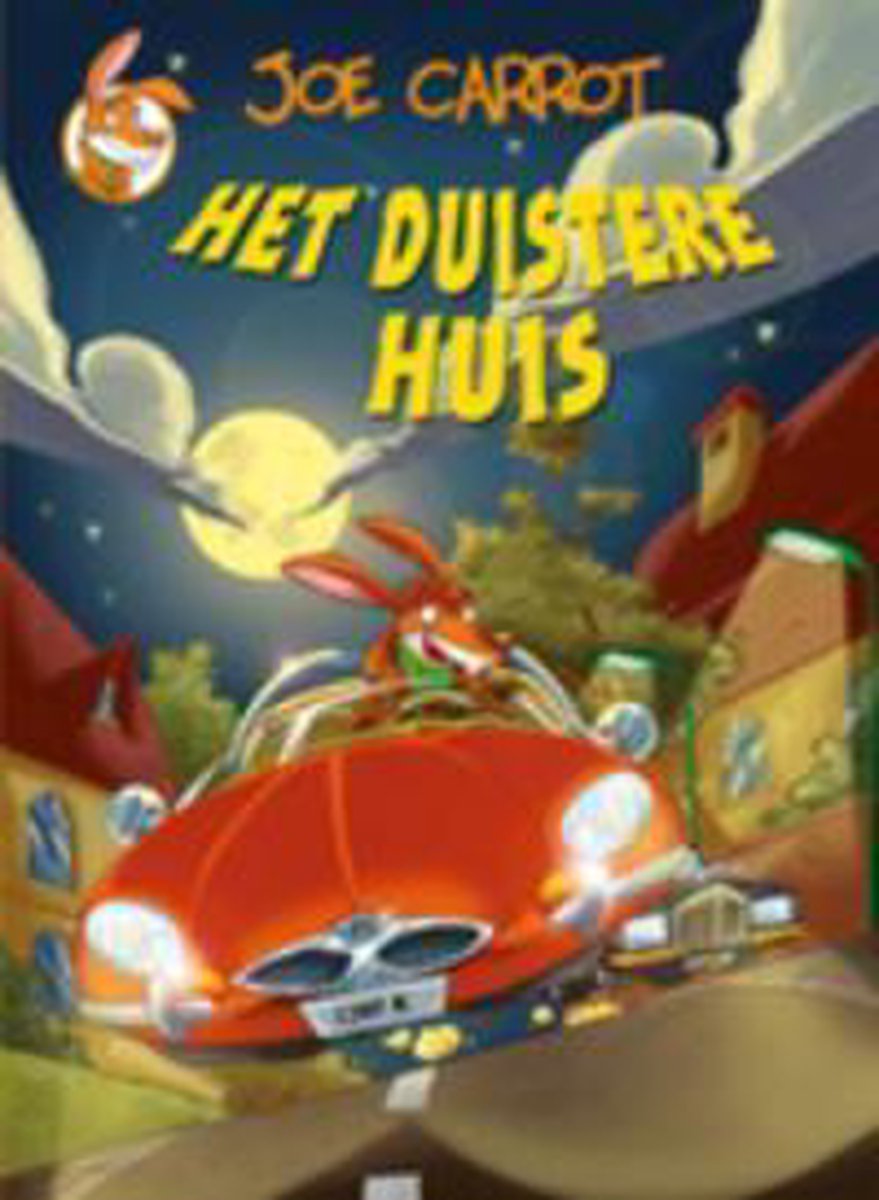 Joe Carrot / 4 Het duistere huis / De piratenschool