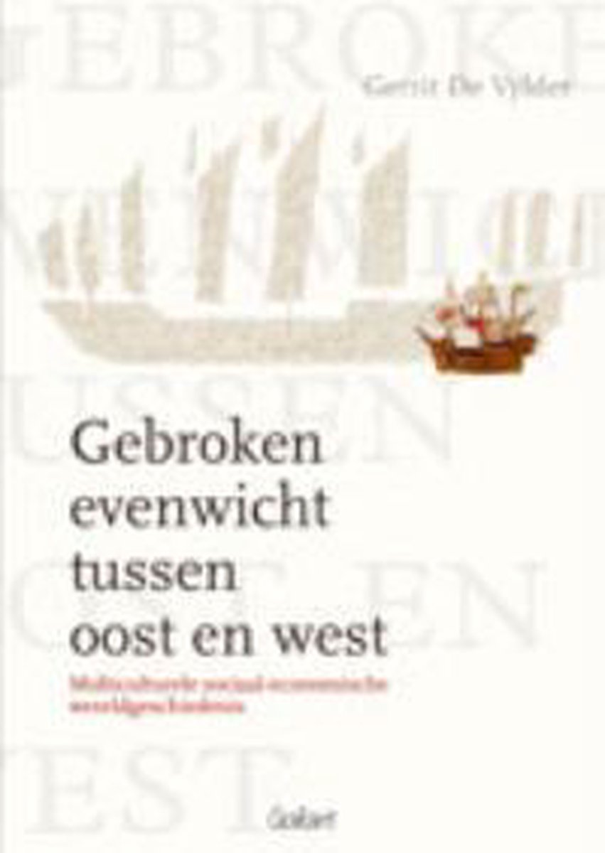 Gebroken evenwicht tussen oost en west