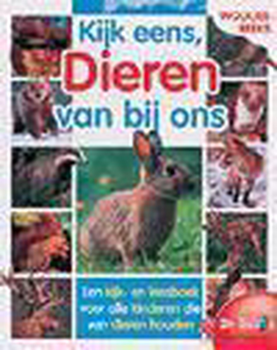 Wolkjesreeks Onze Dieren