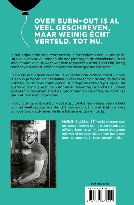 Ik dacht dat ik wist wat burn-out was… tot ik er een kreeg achterkant