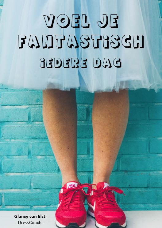 Voel je fantastisch - iedere dag