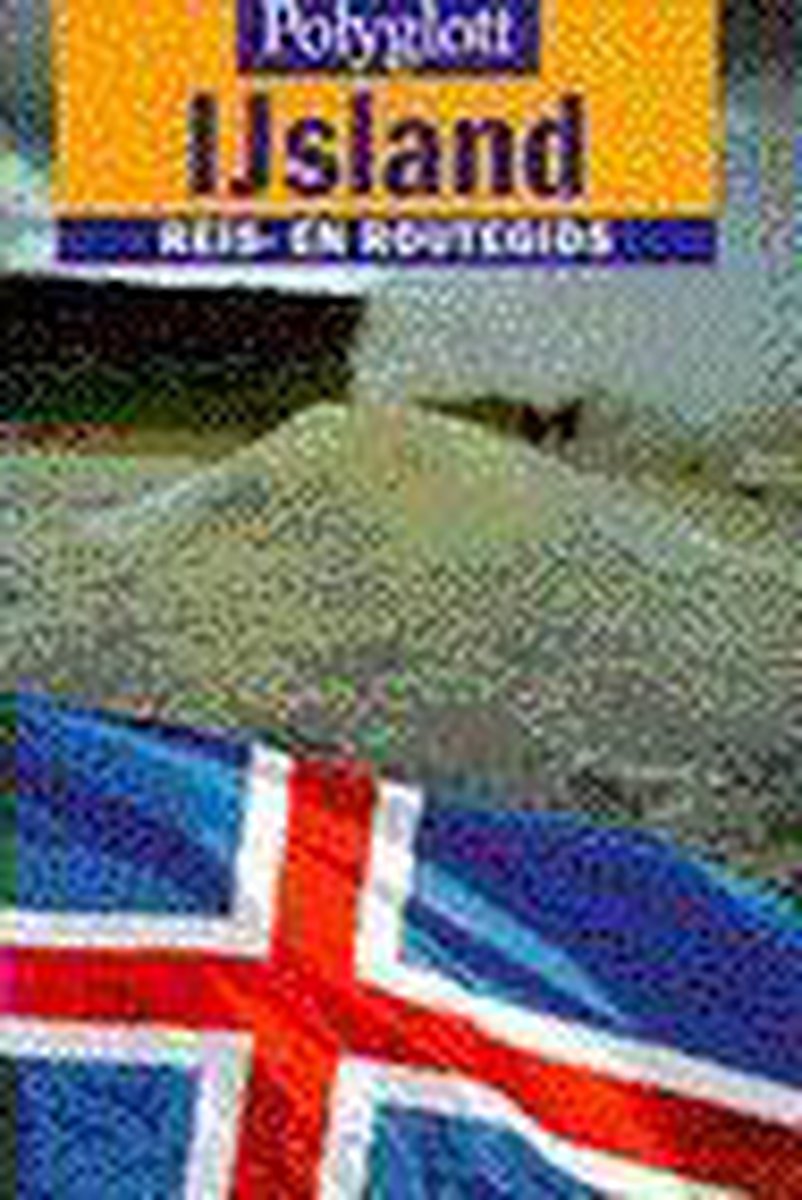 IJsland / Polyglott reis- en routegids