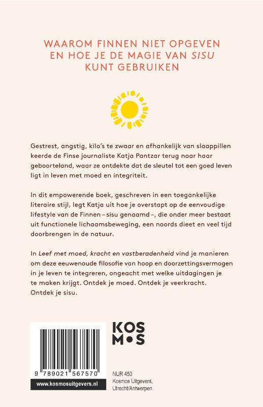 Leef met moed, kracht en vastberadenheid achterkant