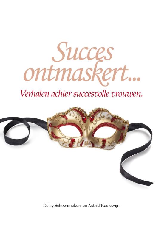 Succes ontmaskert...