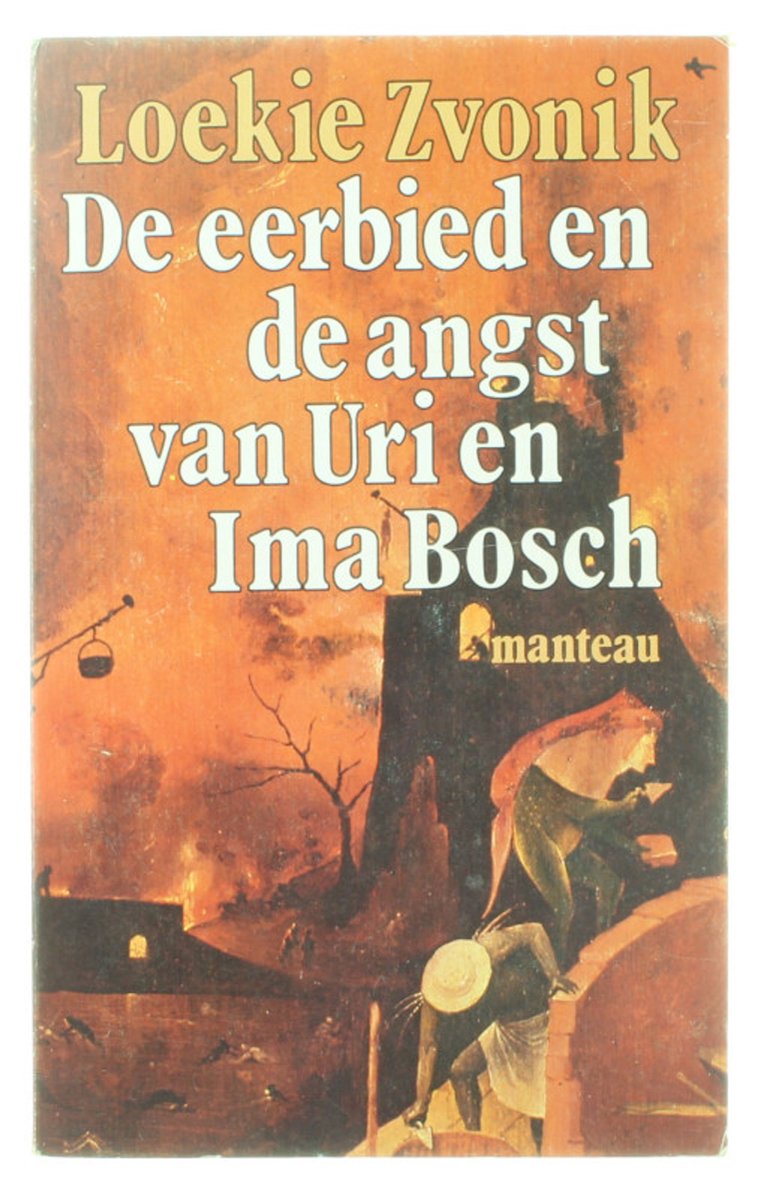 De eerbied en de angst van Uri en Ima Bosch