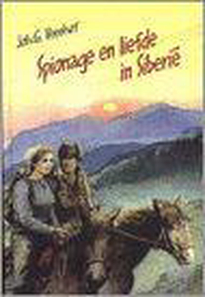 Spionnage en liefde in siberie