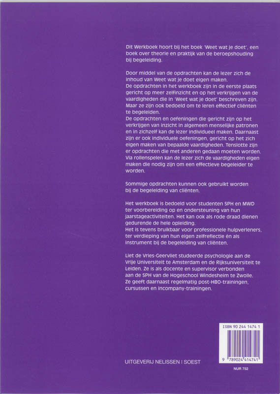 Werkboek bij 'Weet wat je doet'. Oefenmateriaal voor het ontwikkelen van de beroepshouding bij begeleiden achterkant