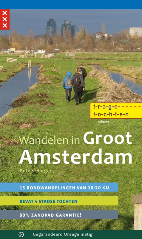 Wandelen in Groot Amsterdam / Trage Tochten